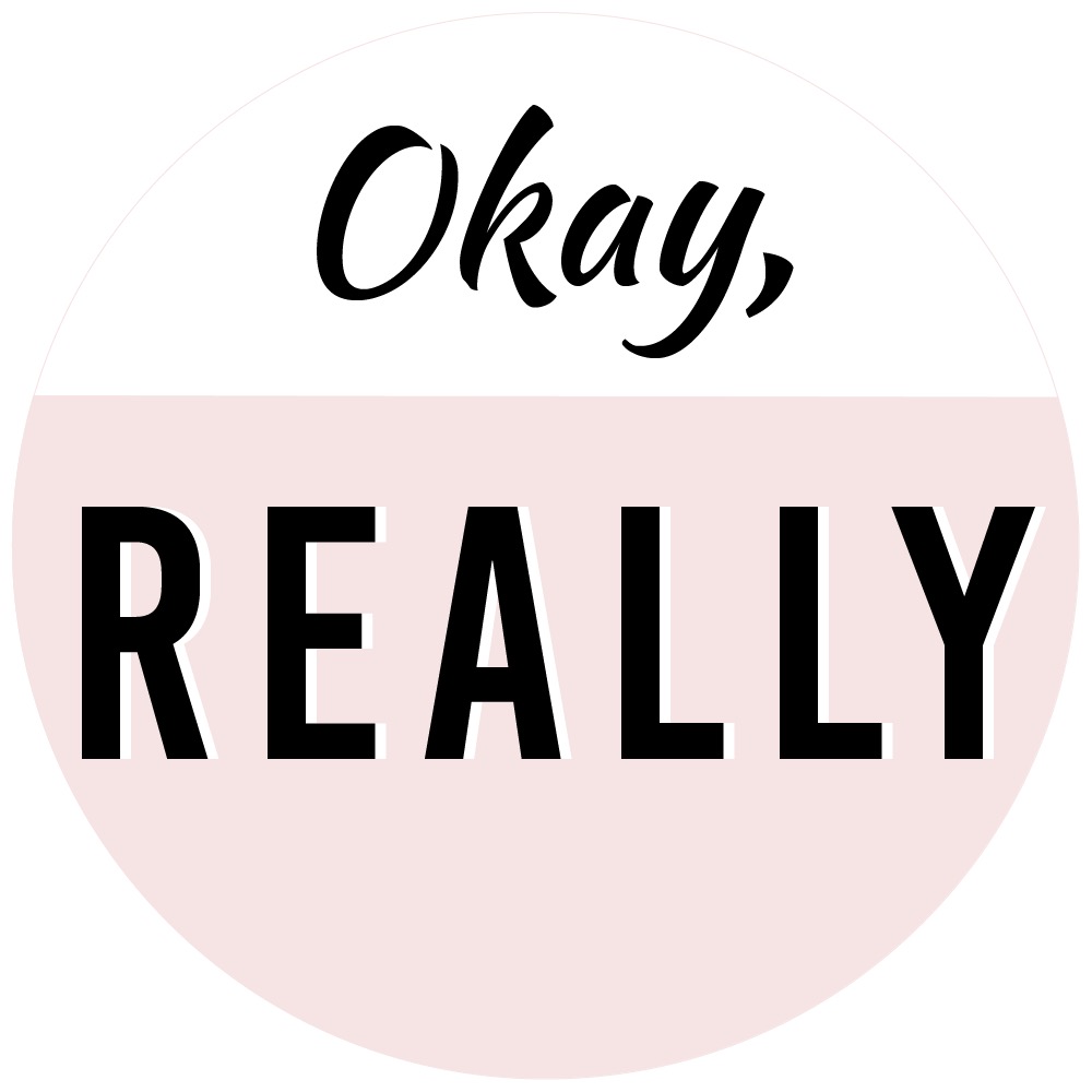 Okay, Really okay_really_official