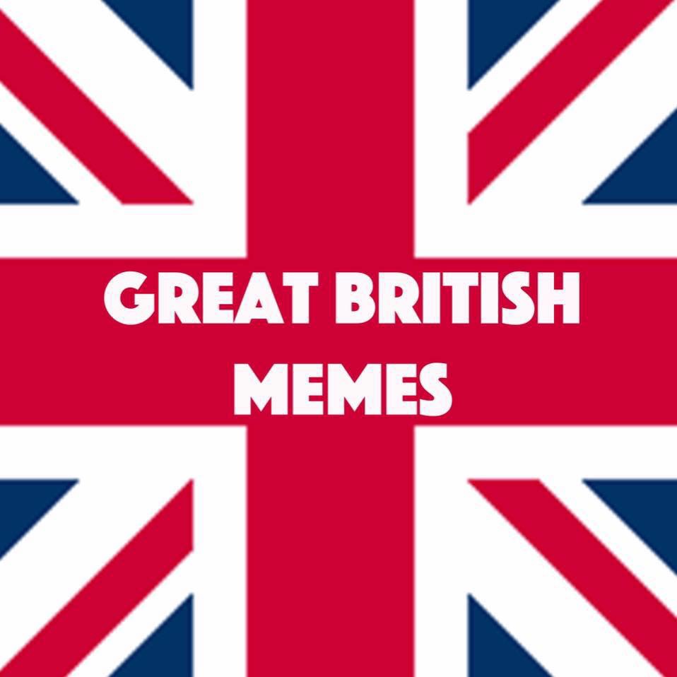 greatbritishmemes greatbritishmemes