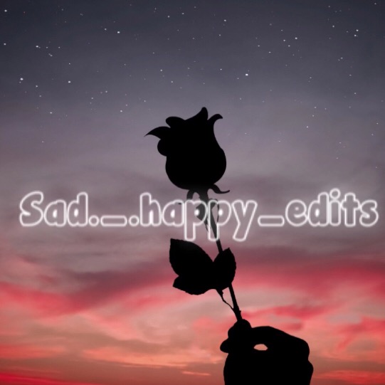 Edits sad._.happy_edits