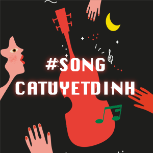 #songcatuyetdinh