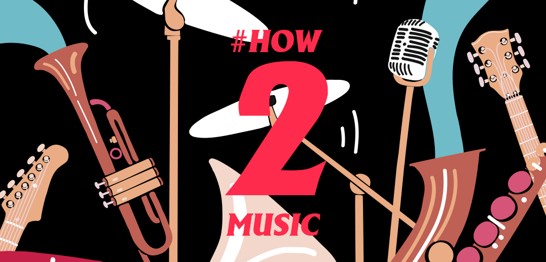 #how2music