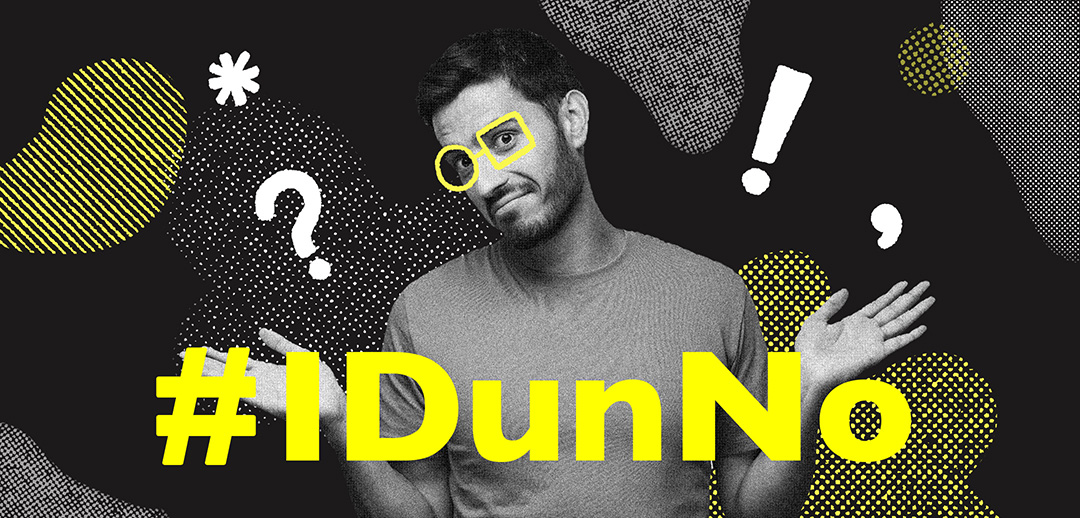 #idunno