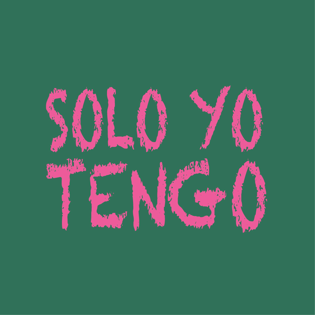 #soloyotengo