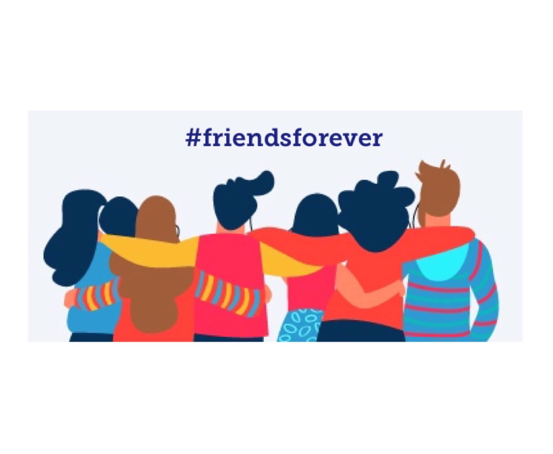 #friendsforever