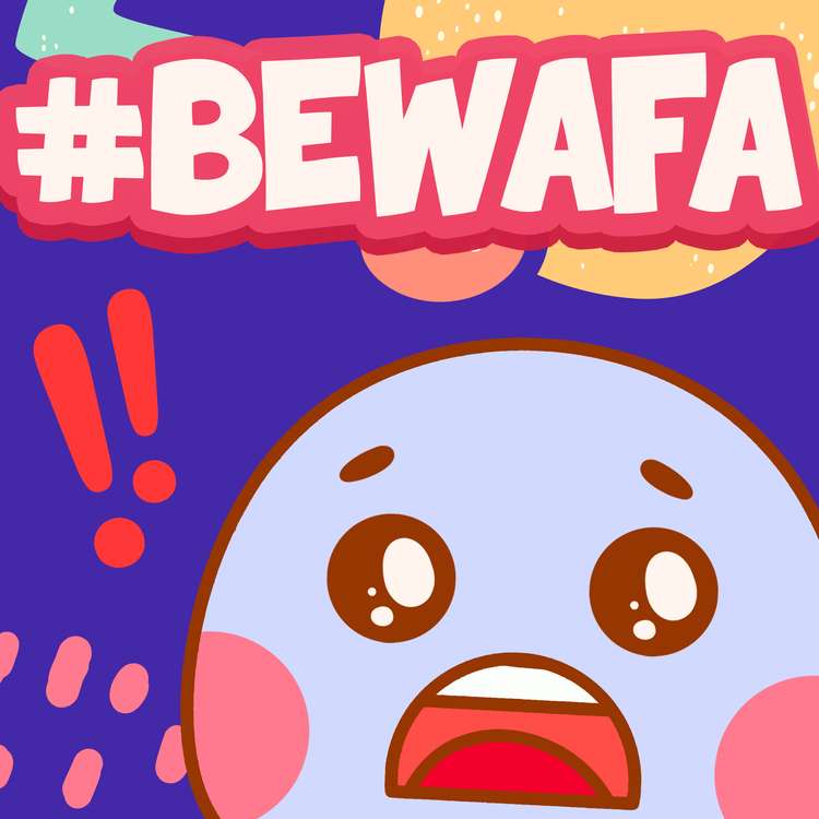 #bewafa