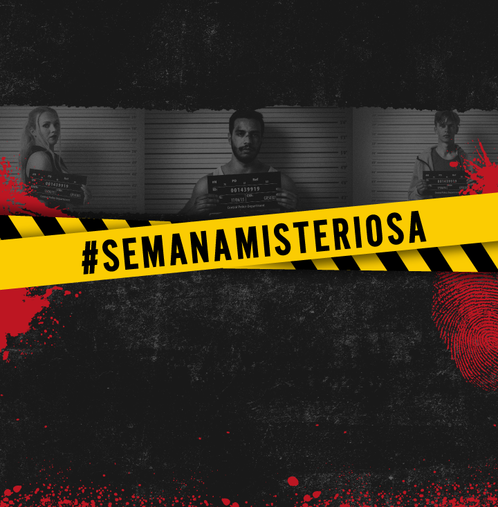 #semanamisteriosa