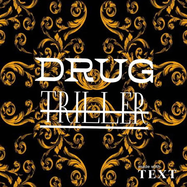 @drug_triller