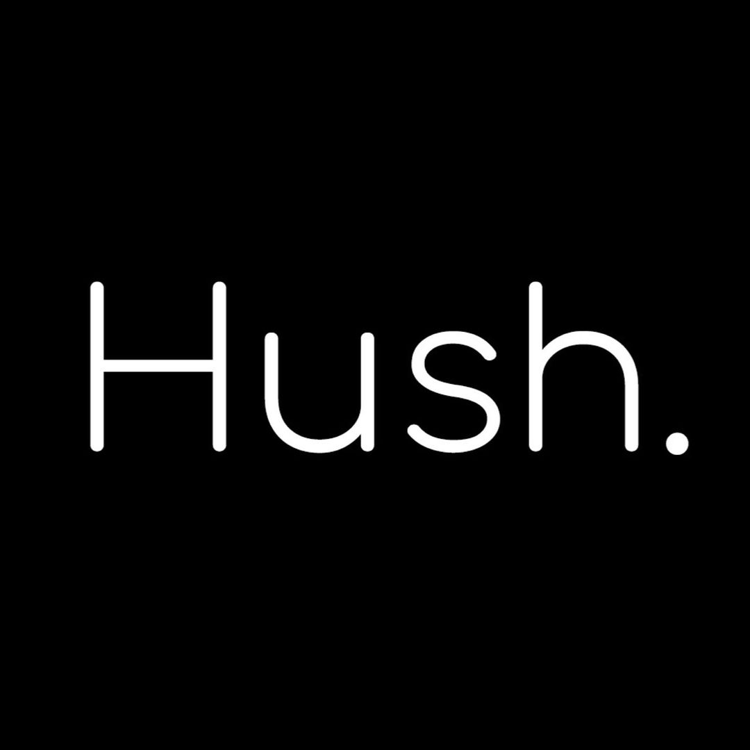 Hush